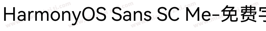 HarmonyOS Sans SC Me字体转换